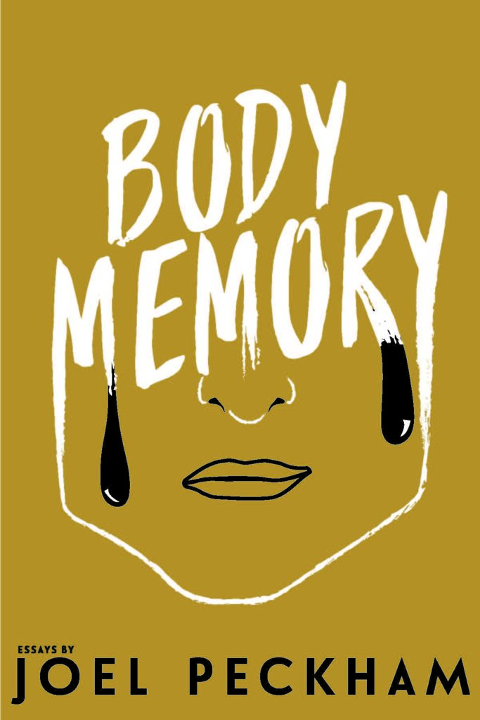 Body Memory Essays book cover by Joel Peckham west virginia writer